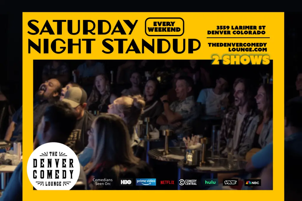 Saturday night comedy shows at Denver Comedy Lounge featuring top touring comedians and local talent