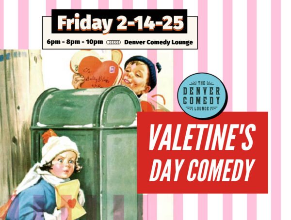 Valentine's comedy show graphic, for Feb 14 2024 at the Denver Comedy Lounge. A watercolor 1930 style painting of a boy dropping valentine's card in the mailbox.